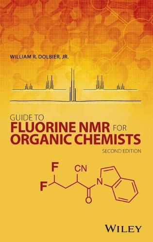 Cover image for Guide to Fluorine NMR for Organic Chemists 2e