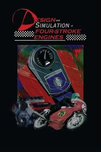 Cover image for Design and Simulation of Four-Stroke Engines