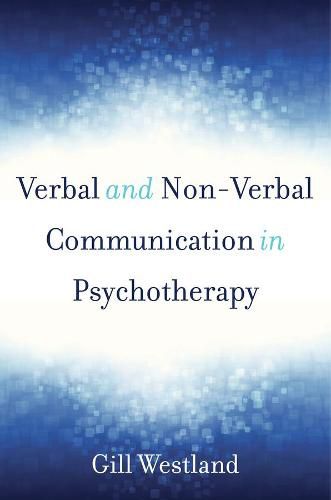 Cover image for Verbal and Non-Verbal Communication in Psychotherapy