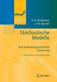 Cover image for Stochastische Modelle: Eine anwendungsorientierte Einfuhrung