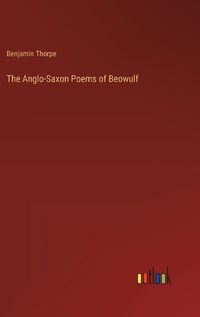 Cover image for The Anglo-Saxon Poems of Beowulf