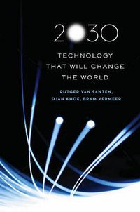 Cover image for 2030: Technology That Will Change the World