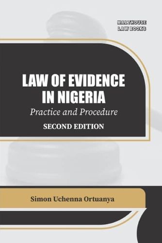 Cover image for Law Of Evidence In Nigeria Practice And Procedure