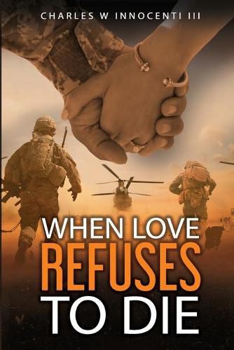 Cover image for When Love Refuses To Die