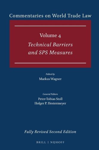 Cover image for Commentaries on World Trade Law: Volume 4: Technical Barriers and Sps Measures