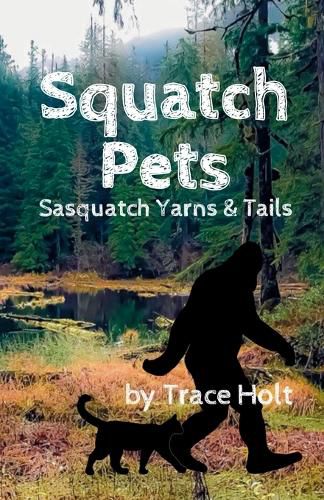 Cover image for Squatch Pets