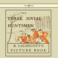 Cover image for The Three Jovial Huntsmen