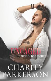 Cover image for Uncaged