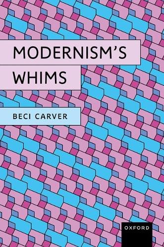 Cover image for Modernism's Whims