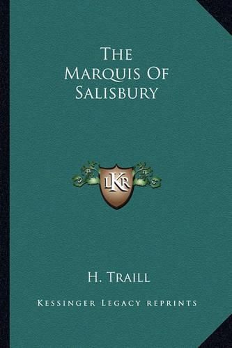 Cover image for The Marquis of Salisbury