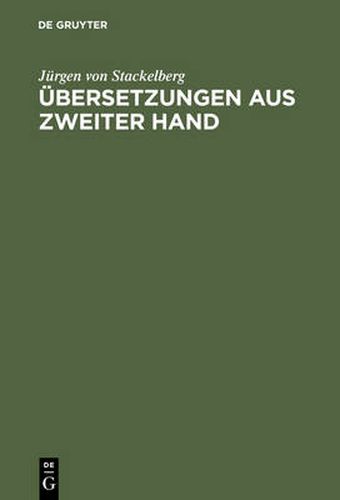 UEbersetzungen aus zweiter Hand