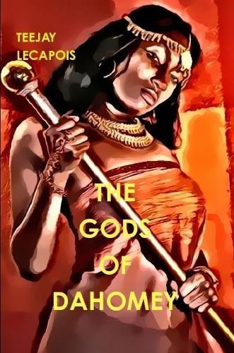 Cover image for The Gods of Dahomey