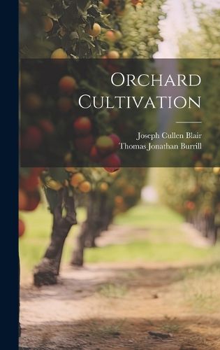 Cover image for Orchard Cultivation