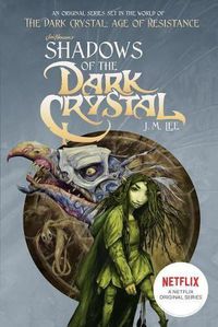 Cover image for Shadows of the Dark Crystal #1