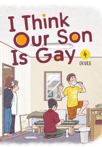 Cover image for I Think Our Son Is Gay 04