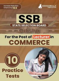 Cover image for SSB Odisha Lecturer Commerce Exam Book 2023 (English Edition) State Selection Board 10 Practice Tests (1000 Solved MCQs) with Free Access To Online Tests