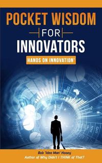 Cover image for Pocket Wisdom for Innovators