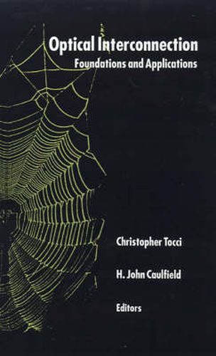 Cover image for Optical Interconnection: Foundations and Applications