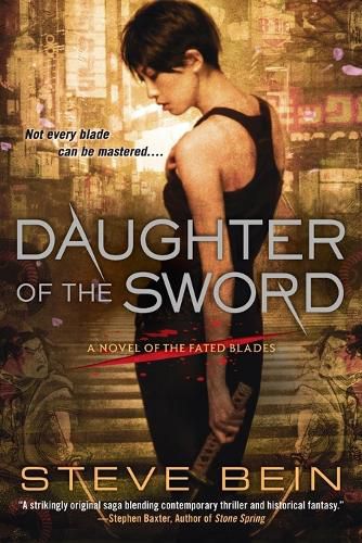 Daughter of the Sword: A Novel of the Fated Blades