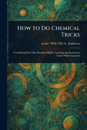 Cover image for How to Do Chemical Tricks