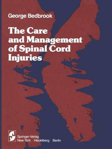 Cover image for The Care and Management of Spinal Cord Injuries