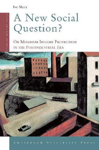Cover image for A New Social Question?: On Minimum Income Protection in the Postindustrial Era