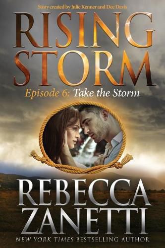 Take the Storm: Episode 6