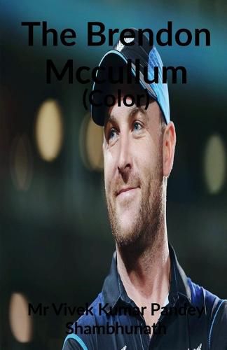 The Brendon Mccullum (Color)