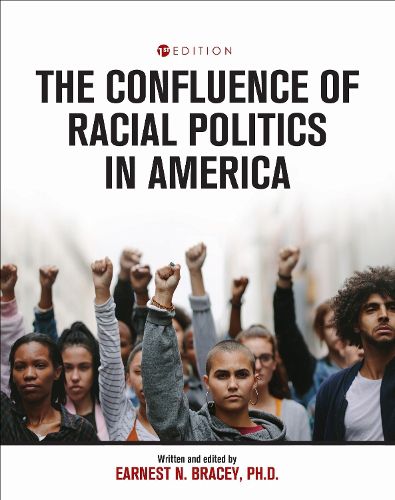Cover image for The Confluence of Racial Politics in America: Critical Writings