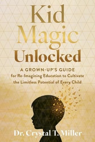 Cover image for Kid Magic Unlocked