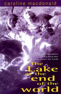 Cover image for The Lake At The End Of The World