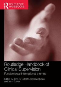 Cover image for Routledge Handbook of Clinical Supervision: Fundamental International Themes