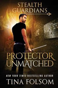 Cover image for Protector Unmatched