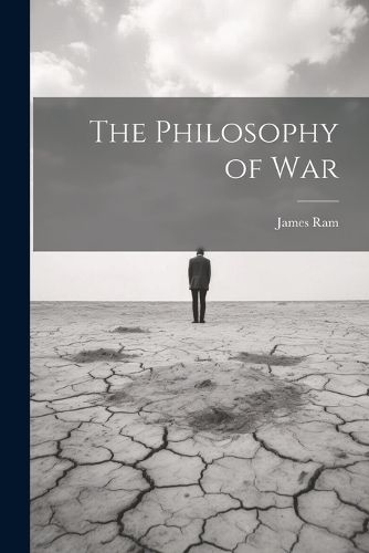Cover image for The Philosophy of War
