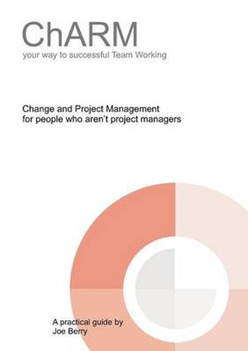 Cover image for Charm: Your Way to Successful Team Working
