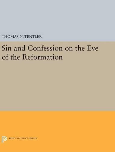 Cover image for Sin and Confession on the Eve of the Reformation