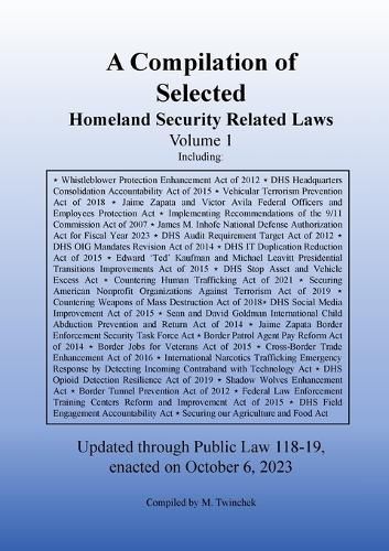 Cover image for Compilation of Homeland Security Related Laws Vol. 1