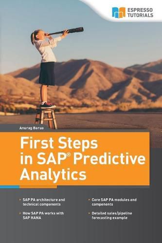 Cover image for First Steps in SAP Predictive Analytics