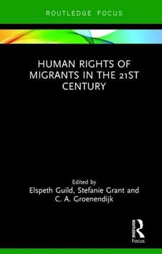 Cover image for Human Rights of Migrants in the 21st Century