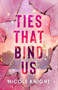 Cover image for Ties that Bind Us