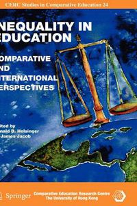 Cover image for Inequality in Education: Comparative and International Perspectives