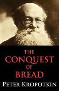 Cover image for The Conquest of Bread