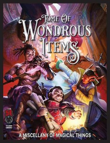 Cover image for Tome of Wondrous Items 5E