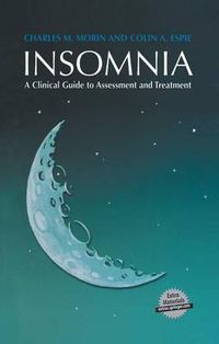 Cover image for Insomnia: A Clinical Guide to Assessment and Treatment