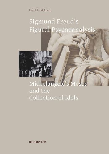 Cover image for Sigmund Freud's Figural Psychoanalysis