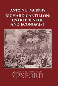 Cover image for Richard Cantillon: Entrepreneur and Economist