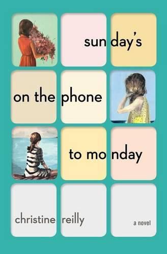 Sunday's on the Phone to Monday: A Novel