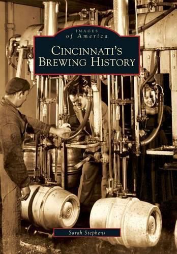 Cover image for Cincinnati's Brewing History