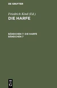 Cover image for Die Harfe. Bandchen 7