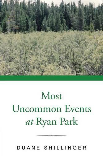 Cover image for Most Uncommon Events at Ryan Park